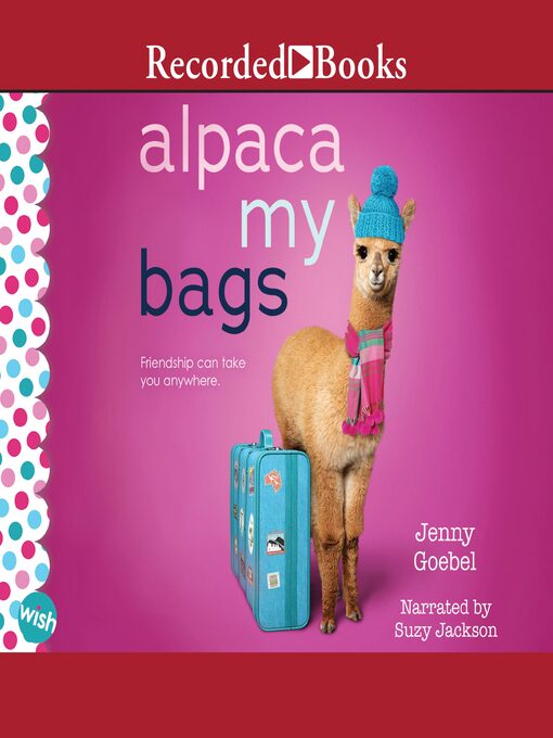 Title details for Alpaca My Bags by Jenny Goebel - Available